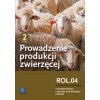 Prowadzenie produkcji zwierzęcej cz.2 ROL.04 WSIP