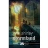 Stormland - John Shirley