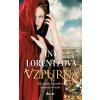Vzpurná - Iny Lorentz