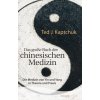 Das große Buch der chinesischen Medizin