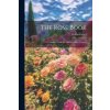 The Rose Book: A Complete Guide for Amateur Rose Growers (Walter Easlea)(Brožovaná)