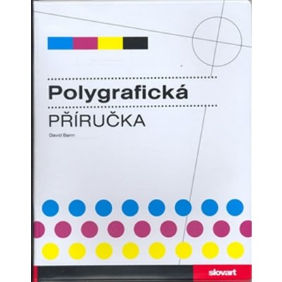 Polygrafická příručka - David Bann