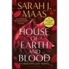 House of Earth and Blood - Sarah J. Maas, Bloomsbury Publishing PLC