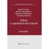 Zákon o upomínacom konaní - Daniel Ivanko, Martina Rusnáková, Miroslava Štefčeková, Dominika Krišová