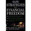 Safe Strategies for Financial Freedom