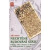 Nechtěné budování státu - Jiři David
