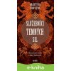E-kniha Služebníci temných sil - Martina Novotná
