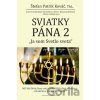 Sviatky Pána 2 - Patrik Štefan Kováč