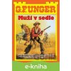 E-kniha Muži v sedle - Gert F. Unger