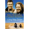 Long Way Down - Charley Boorman, Ewan McGregor