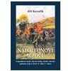 Napoleonovi jezdci - Kovařík Jiří