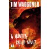 A Hunter Called Night - Tim Waggoner