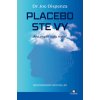 Placebo ste vy - Joe Dispenza