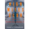 High Miles Club 3-In-1 Erotic Collections 3 (Terri J Pedersen)(Brožovaná)