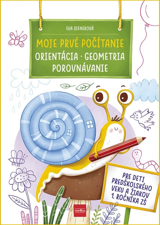 Moje prvé počítanie ORIENTÁCIA, GEOMETRIA, POROVNÁVANIE