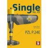 Single No. 49 Pzl P.24e Romanian Air Force (Artur Juszczak)(Brožovaná)