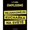 Simplissime Nejsnadnější kuchařka na světě - Jean-François Mallet