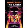 Minecraft: The Crash