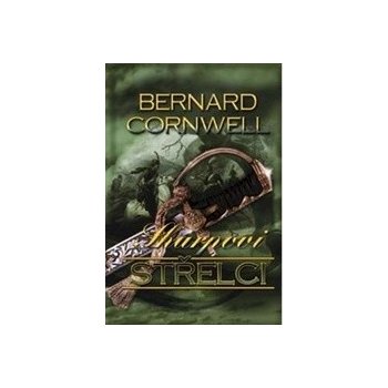 Sharpovi střelci - Bernard Cornwell