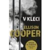 V kleci - Ellison Cooperová