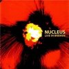 Nucleus - Live In Bremen