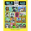Preži deň ako pračlovek, cisár či pisár - Mike Barfield, Jess Bradley