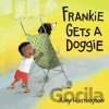Frankie Gets a Doggie - Amy Huntington