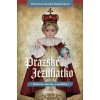 Pražské Jezuliatko - Silvia Koscelanská-Hajdučeková