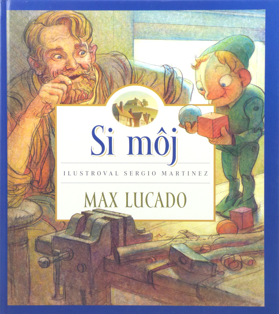 Si môj - Max Lucado