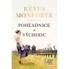 Pohľadnice z východu (Reyes Monforte)