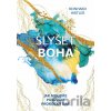 Slyšet Boha - Reinhard Hirtler