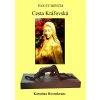 E-kniha: Pax Et Bonum: Cesta Kráľovská