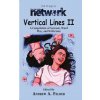 Vertical Lines II: A Compendium of Sarcasm, Word Play, and Witticisms