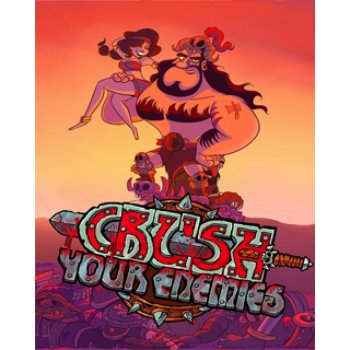 Crush Your Enemies