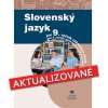 Slovenský jazyk pre 9. ročník základných škôl (aktualizované vydanie)