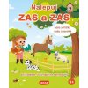 Nalepuj Zas a Zas - Naše zvířátka / Naše zvieratká - snímatelné / snímateľné samolepky (CZ/SK vydání)