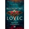 Nelítostný lovec - Kristen Ciccarelli