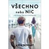 Všechno nebo nic - Anna Bowart