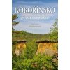 Kokořínsko známé i neznámé - Vladimír Soukup, Petr David