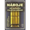 Náboje do ručních palných zbraní - Hýkel Jindřich . Malimánek Václav