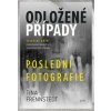 Odložené případy Poslední fotografie - Tina Frennstedt