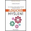 Logické myšlení - 50 cvičení, která změní způsob vašeho myšlení - Phillips Charles