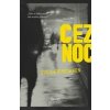 Cez noc - Stig Sæterbakken
