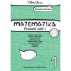Matematika pre Gymnáziá a Stredné školy, pracovný zošit 1 (M. Konrádová)