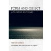 Form and Object (Tristan Garcia)(Brožovaná)