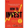 How to Invest - Masood Javaid, Stephen Satchell, Peter Stanyer