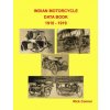 Indian Motorcycle Data Book 1910 - 1919