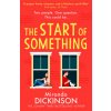 Start of Something (Miranda Dickinson)(Brožovaná)