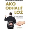 Ako odhaliť lož