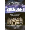 Shledání - Arlidge M. J. , Broadribb Stephanie